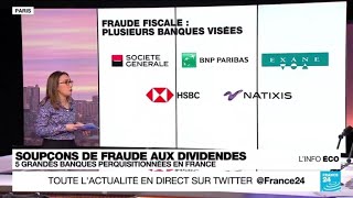 Soupçons de fraude aux dividendes : cinq grandes banques perquisitionnées en France • FRANCE 24