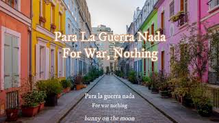 Video thumbnail of "Para La Guerra Nada - Marta Gómez (Lyrics Esp & Eng)"