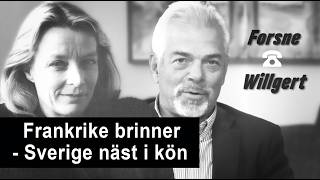 Europa skördar massmigrationen, Varningssignalen från Paris -Omvärldsanalys 327