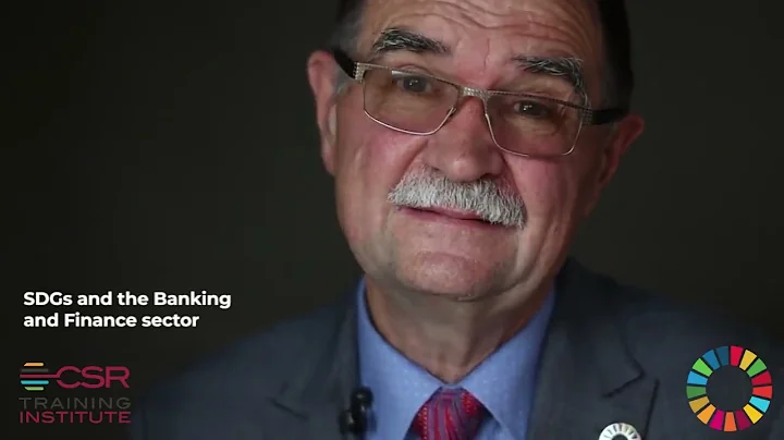 ESG, SDGs, CSR & the Banking & Finance sector 40