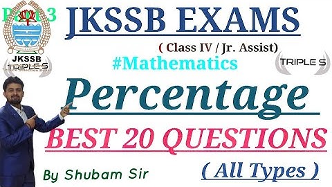 Percentage - Lec 4 - Best 20 MCQs - Mathematics - || Class IV & Jr. Assitant || 30 Days Plan
