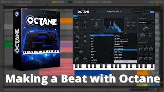Making a Beat with Octane