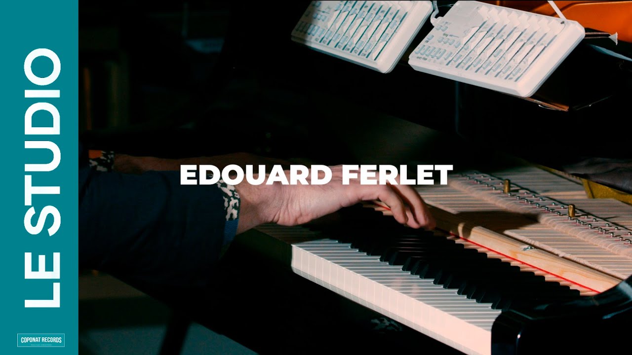 Edouard Ferlet  | PIANO DAY At CoponatRecords 