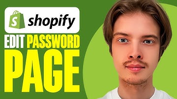 How To Edit Shopify Password Page 2025