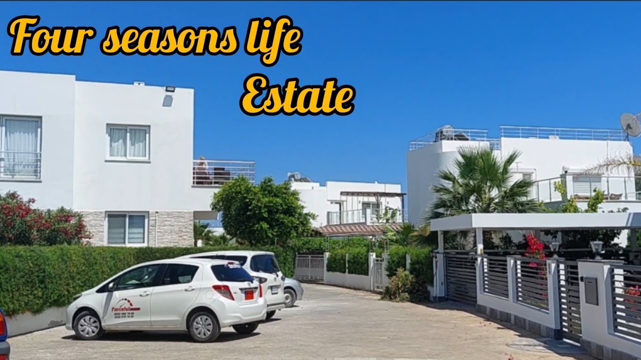 Four seasons life estate north Cyprus  4k view tour.