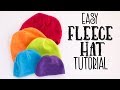 Easy Fleece Hat Tutorial (Free Pattern)