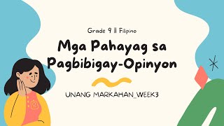 FILIPINO 9 || Mga Pahayag sa Pagbibigay-Opinyon