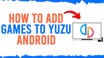 "How to Add Games to Yuzu Android: Easy Step-by-Step Guide"