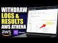 How to withdraw logs and results from AWS Athena queries - Quick Tutorial