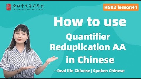 Learn Chinese in three minutes|How to use Quantifier Reduplication AA  in Chinese|HSK2 lesson41