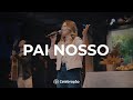 Pai Nosso | Ibab Celebração