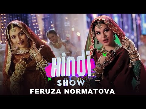 HINDI SHOW FERUZA NORMATOVA KLIP