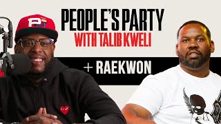 Talib Kweli & Raekwon Talk Wu-Tang, Ghostface Killah, 'Cuban Linx,' Killa Hill | People's Party Full
