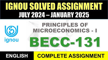 BECC 131 Solved Assignment 2024-25 || becc-131 solved assignment in English || July 2024 to Jan 2025