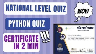 FREE NATIONAL LEVEL PYTHON QUIZ WITH CERTIFICATE IN 2 MINUTES