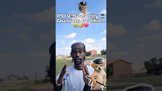 SECURITY GUARD'S BE LIKE👮‍♂️😭🤣🤣💔...#shorts#skit#funny#pov #shortsfeed#shortvideo #shortsviral#viral