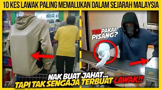 10 Kes Lawak Paling Memalukan Dalam Sejarah Malaysia