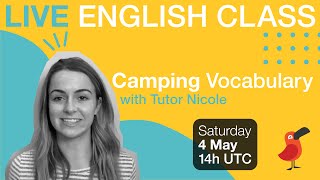 Cambly Live - Camping Vocabulary