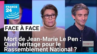 Mort de Jean-Marie Le Pen : quel héritage pour le Rassemblement National ? • FRANCE 24