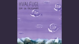 Video thumbnail of "Hvalfugl - Lystrup"