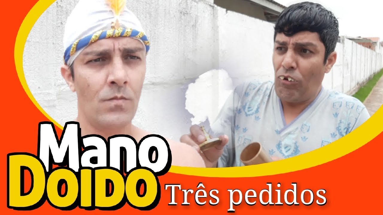 TRÊS PEDIDOS PIADA DE GÊNIO MANO DOIDO PARAFUSO SOLTO