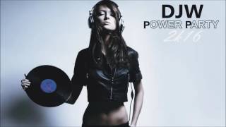 DJW - POWERPARTY MIX (2K16)