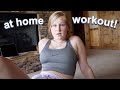 my at home workout routine!