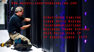 Nashville Network Cabling and Fiber Optic Services- Telecom Contractor