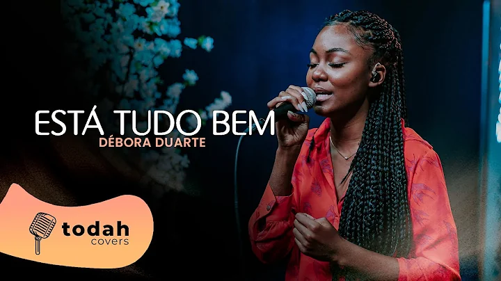 Dbora Duarte | Est Tudo Bem [Cover Kellen Byanca]