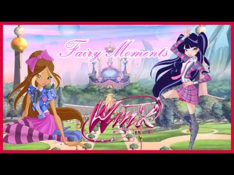 Winx Club - Season 6: Fairy Moments (Full Song)