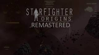 Starfighter ORIGINS (remastered) Gameplay - Instant Action space combat