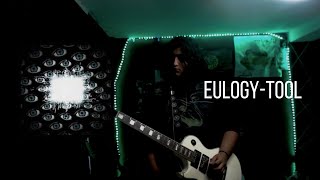 Eulogy- Tool//Guitar Cover