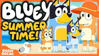 ☀Bluey's Summer Time⛱Would You Rather Game! Brain Break for kids | Danny Go Noodle & just dance