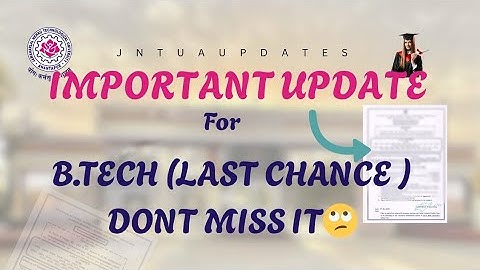 JNTUA//B..TECH ( LAST CHANCE) SUPPLY EXAM UPDATE 2025
