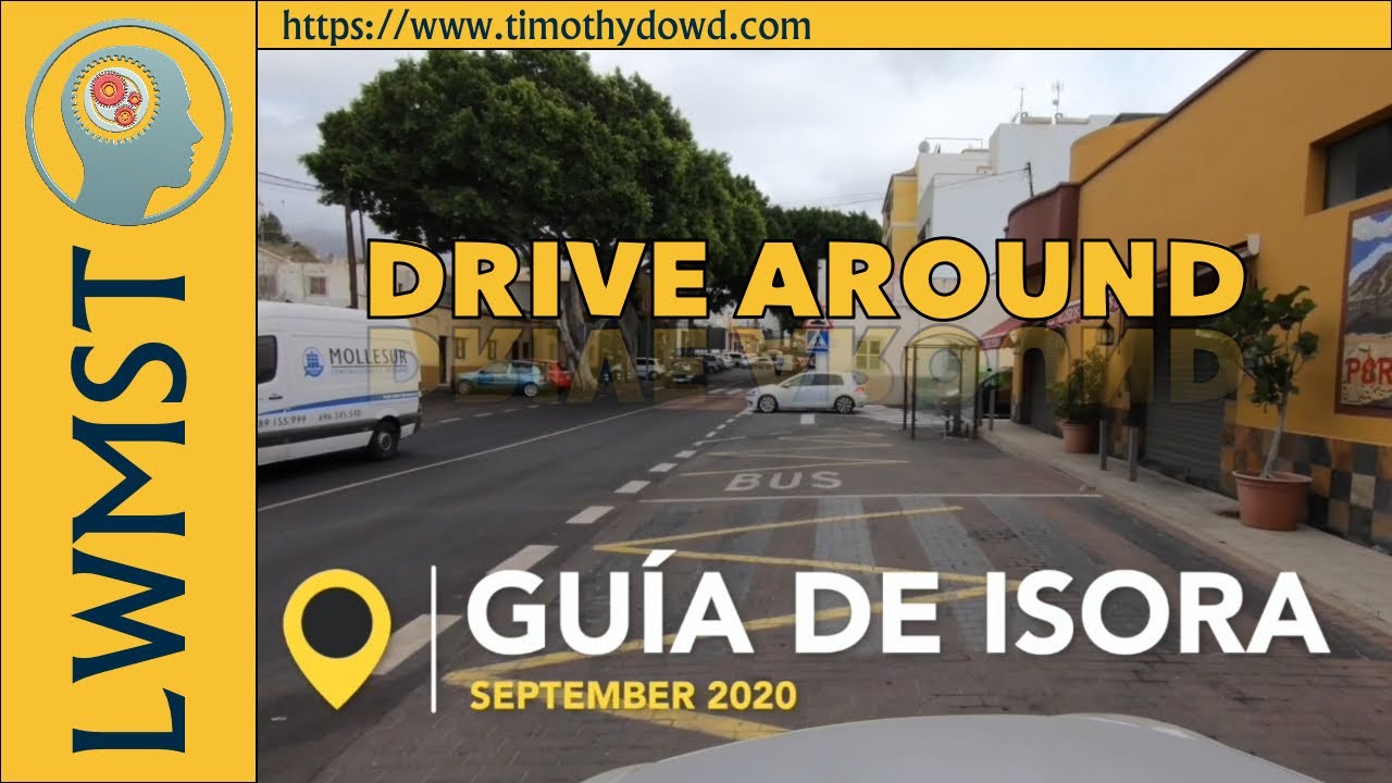 DRIVE AROUND   Gua de Isora Tenerife