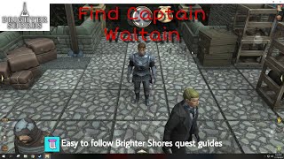 Find Captain Waltain - Brighter Shores - Easy Brighter Shores Quest Guide