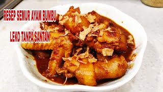 RESEP SEMUR AYAM BUMBU LEKO TANPA SANTAN || MENU HARIAN