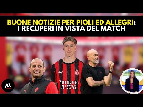 Video Buone notizie dall’infermeria in vista di Milan-Fiorentina ??