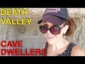 Dublin Gulch Cave Dwellers of Death Valley