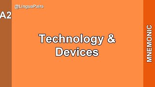 Англійська A2 | Technology &amp; Devices — Mnemonic | EN з нуля