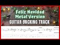 Jose Feliciano - Feliz Navidad | Metal Version | Guitar Backing Track with TABS