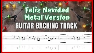 Jose Feliciano - Feliz Navidad | Metal Version | Guitar Backing Track with TABS