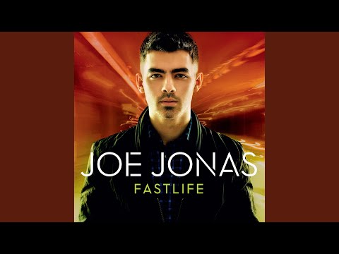 Joe Jonas — Fastlife