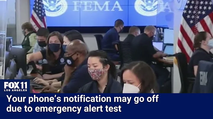 Phones to receive an emergency alert test this week - DayDayNews