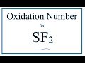 Oxidation Numbers in SF2
