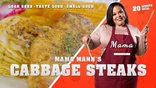 Mama Mann’s Kitchen S3 Ep.7 Let’s make cabbage steaks) | Mann Tv