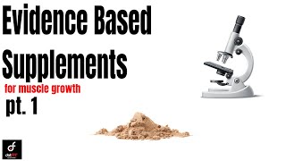 Evidence Based Supplements