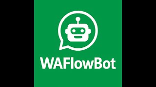 WAFlowBot google scope demo