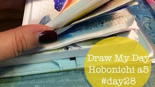 Draw My Day Hobonichi a5 #day28