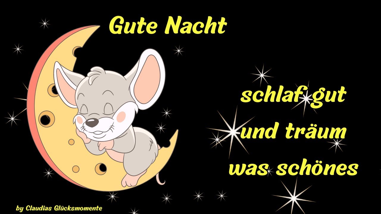 Schlaf Gut Und Träum Was Schönes Spanisch Gute Nacht- schlaf gut und träum was schönes - YouTube